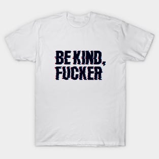 Be Kind T-Shirt